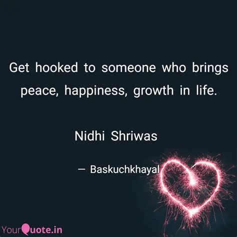 Get Hooked To Someone Who Quotes Writings By Nidhi Shriwas