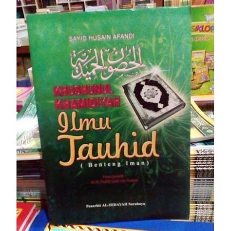 Jual Terjemah Husunul Hamidiyah Ilmu Tauhid Benteng Iman Khusunul