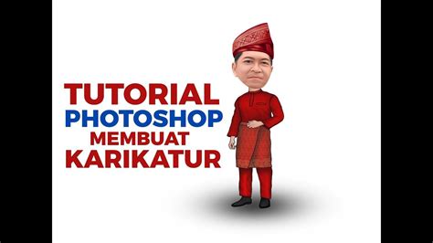 Photoshop Tutorial Beginer Create Caricature Photoshop Tutorial