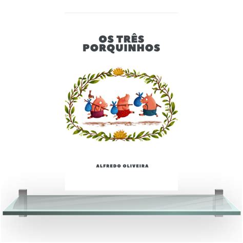 Os Tr S Porquinhos Literatura Infantil