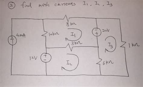 Solved Find Mesh Currents I 1 I 2 I 3 Chegg