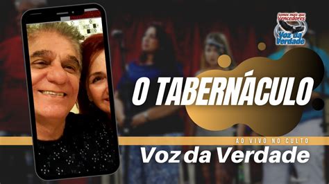 O Tabern Culo Ao Vivo Voz Da Verdade Culto Youtube Music