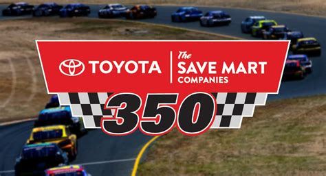 Toyota/Save Mart 350 Entry List - Sonoma Raceway | MRN