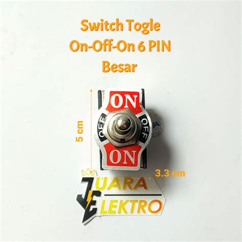 Jual Switch Togle On Off On Pin Besar Switch Besar Togle Pin On