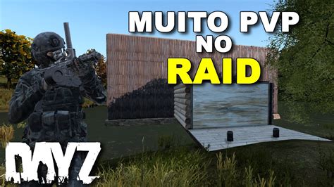 DAYZ RAIDAMOS OS DONOS DENTRO YouTube