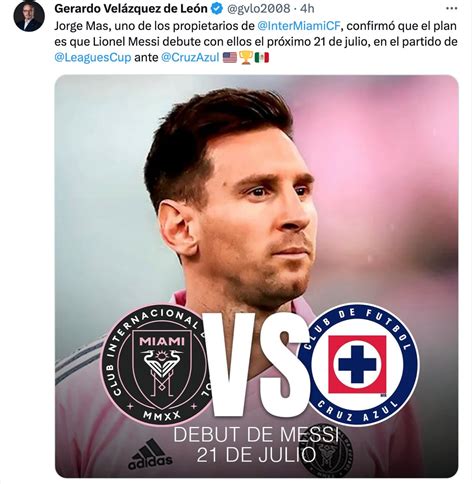 Dueño Del Inter Miami Confirma Que Lionel Messi Debutará Vs Cruz Azul ¿cuándo Es El Partido