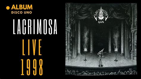 Lacrimosa Live 1998 Full Álbum Completo Alemán Español DISCO UNO ღ