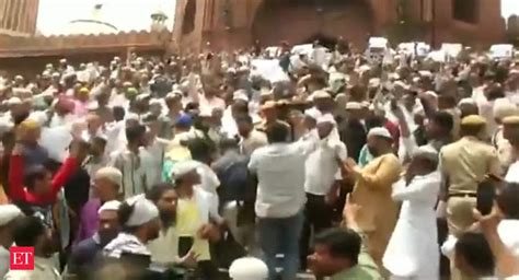 Jama Masjid Protests Prophet Remarks Row Massive Protests Break Out