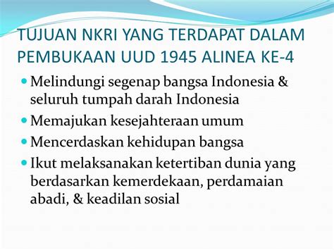 Tujuan Nkri Dalam Pembukaan Uud Alinea