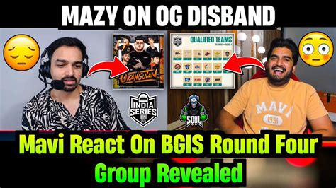 Mazy React On OG Disband Mavi Reply Drop Clash With SouL In Bgis