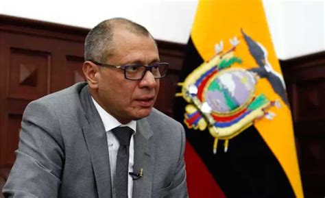 El Exvicepresidente Ecuatoriano Jorge Glas Denuncia Torturas Durante Su Detención En La