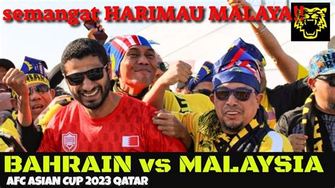 4K Semangat Penyokong Harimau Malaya Di Bumi Qatar Bahrain Vs