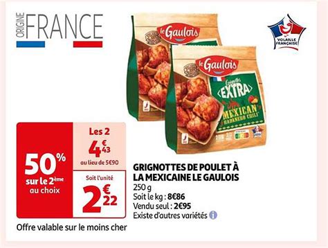 Promo Grignottes De Poulet à La Mexicaine Le Gaulois chez Auchan