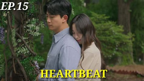 Eng Indo Heartbeat Episode Preview Ok Taec Yeon Won Ji An Yoon