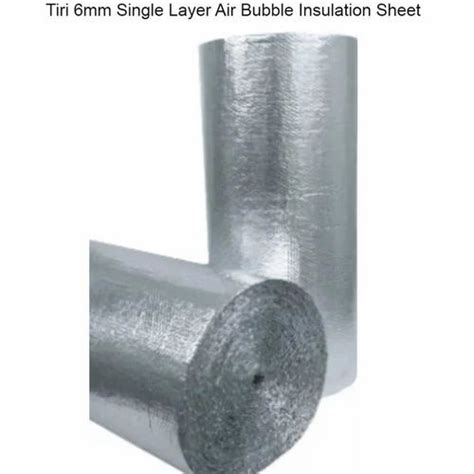 Heat Insulation Tiri 6mm Single Layer Air Bubble Insulation Sheet