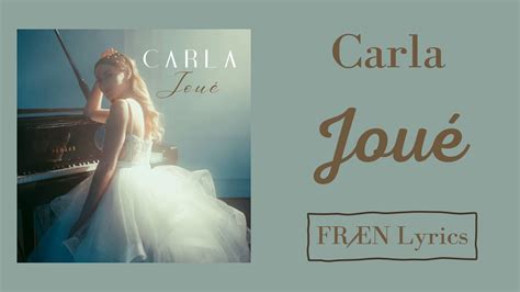 Carla Jou Played French English Lyrics Paroles Youtube