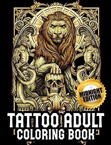 Midnight Tattoo Coloring Book An Adult Coloring Book With Awesome