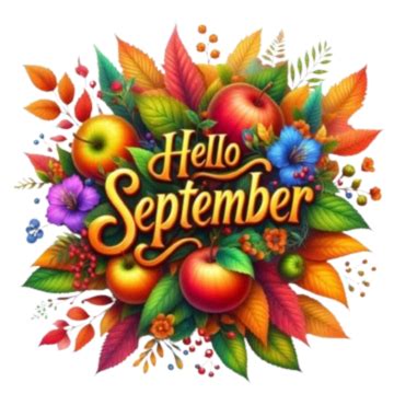 Hello September Clipart Of An Apple Orange And Flower On A Transparent ...