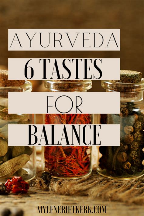 What Are The Tastes Of Ayurveda Artofit