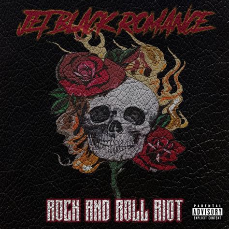 Rock N Roll Riot Single By Jet Black Romance Spotify