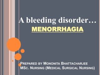 Menorrhagia | PPT