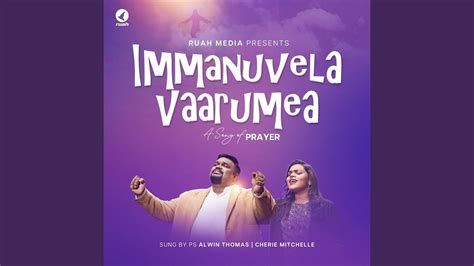 Immanuvela Vaarumea Feat Cherie Mitchelle Youtube