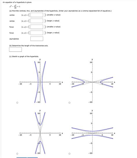 SOLVED An Equation Of Hyperbola Given A Find The Vertices Foci And