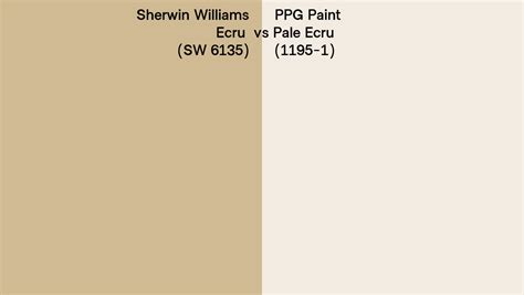 Sherwin Williams Ecru SW 6135 Vs PPG Paint Pale Ecru 1195 1 Side By