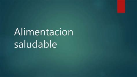 Alimentacion Saludable Ppt