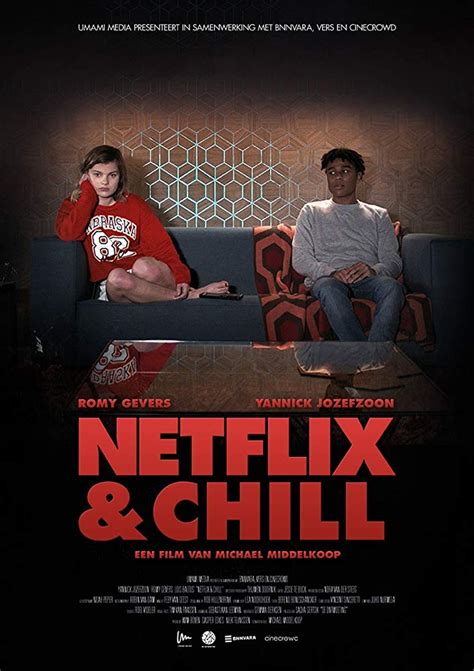 Netflix And Chill Película 2018 Tráiler Resumen Reparto Y Dónde Ver