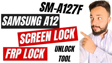 Samsung A127F Pattern Unlock & Frp Bypass Unlock Tool