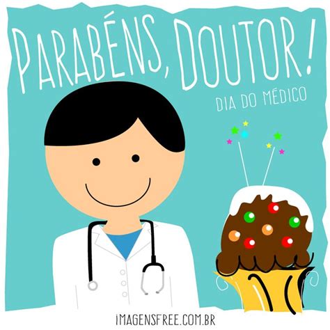 Dia do Médico Imagem para você baixar e compartilhar DE GRAÇA Dia