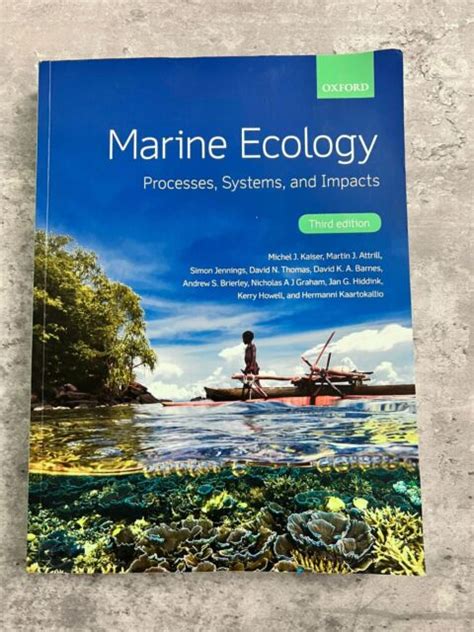 Marine Ecology Processes Systems And Impacts By Martin J Attrill