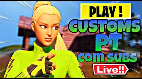 FORTNITE CUSTOMS PT LATE GAME RESET HORAS JOGAR SUBS CRIATIVO E