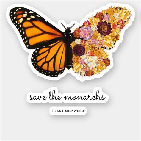 Save The Monarchs Plant Milkweed Sticker Milkweed Monarch Tool Design