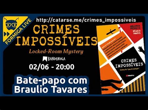 Livro Crimes Impossíveis Participação de Braulio Tavares YouTube