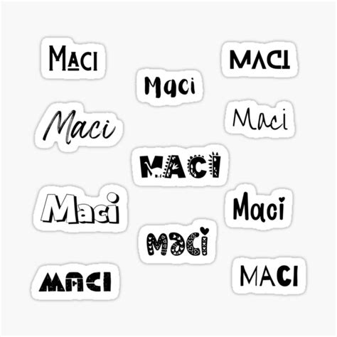 Maci Stickers In Different Fonts Sticker For Sale By Magleen