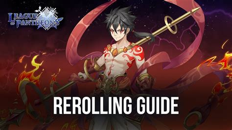 League Of Pantheons Reroll Guide For Unlocking The Best Units From The