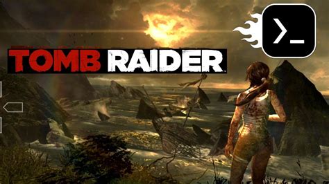 Tomb Raider 2013 Goty Windows Emulator Android Mobox Emulator