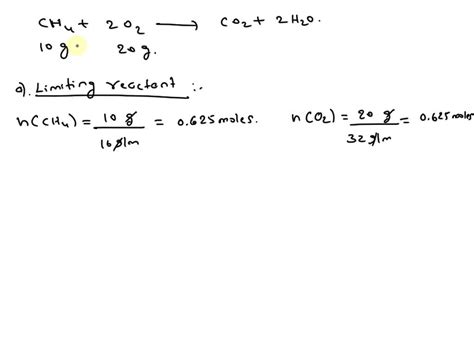 Solved If G Of Methane Ch Is Burned In G Of Oxygen O