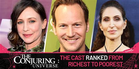 'The Conjuring' Universe: The Cast Ranked From Richest To Poorest