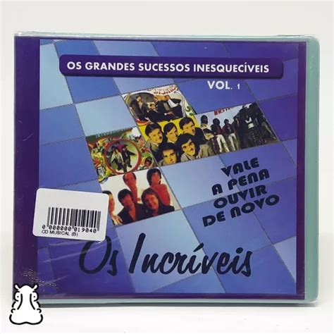 Cd Os Incríveis Grandes Sucessos Inesquecíveis Vol 1 Novo Mercadolivre