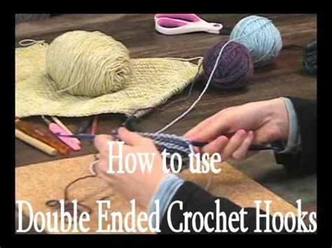 How To Use Double Ended Crochet Hooks Instructional Video Leanne