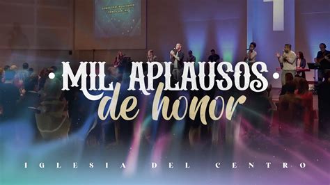 Mil aplausos de honor Sebastián Golluscio Iglesia del Centro YouTube