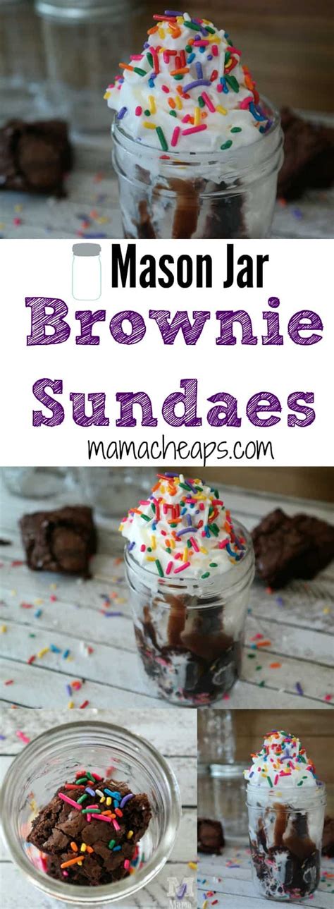 Mason Jar Brownie Sundaes Mama Cheaps