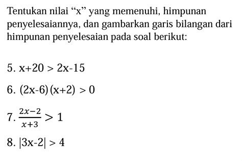 Tentukan Nilai X Yang Memenuhi Himpunan Studyx