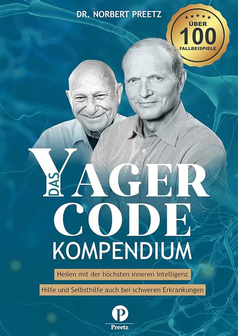 Das Yager Code Kompendium Preetz Dr Norbert Amazon De B Cher