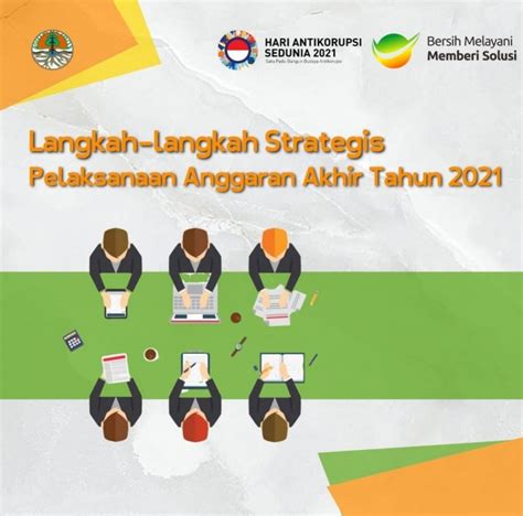 Langkah Langkah Strategis Pelaksanaan Anggaran Akhir Tahun