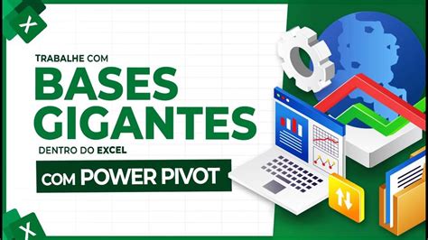 Bases Gigantes No Excel Sem Lentid O E Sem Travar O Excel