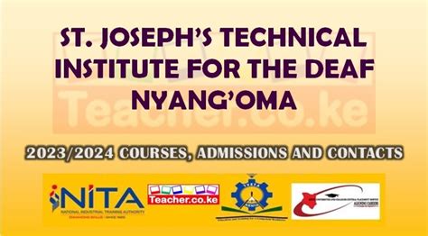 St Josephs Technical Institute For The Deaf NyangOma Courses Offered